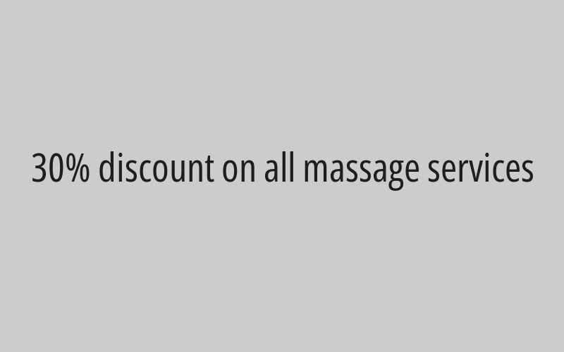 30% discount on all massage services