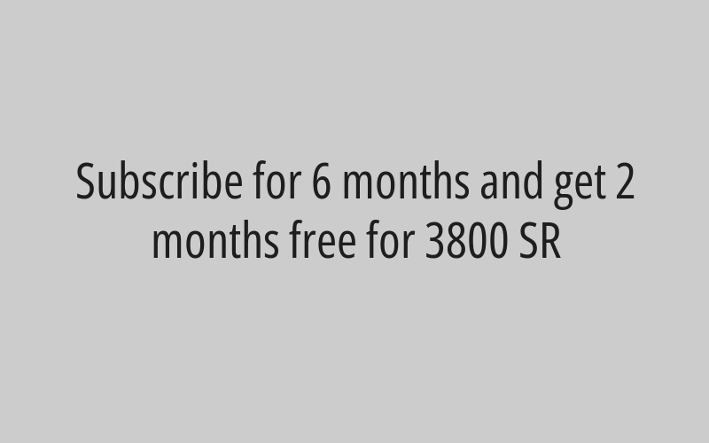 Annual subscription for 3500 SR instead of 5000 SR