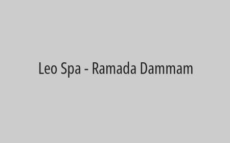 Leo Spa - Ramada Dammam