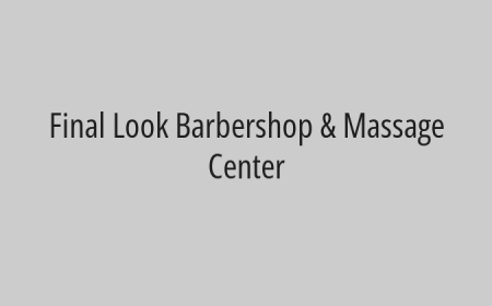 Final Look Barbershop & Massage Center
