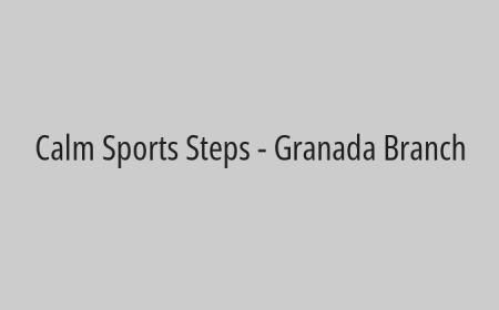 Calm Sports Steps - Granada Branch