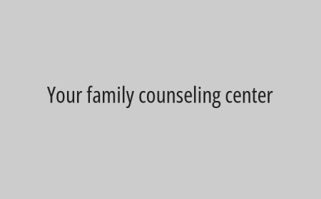 Your family counseling center