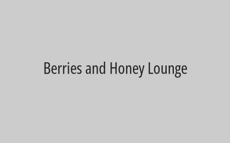 Berries and Honey Lounge