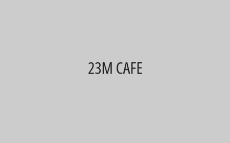 23M CAFE